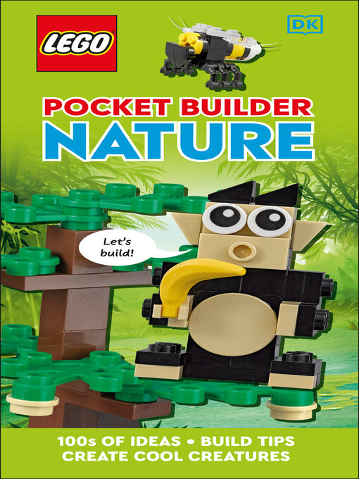 Title details for LEGO Pocket Builder Nature by Tori Kosara - Available